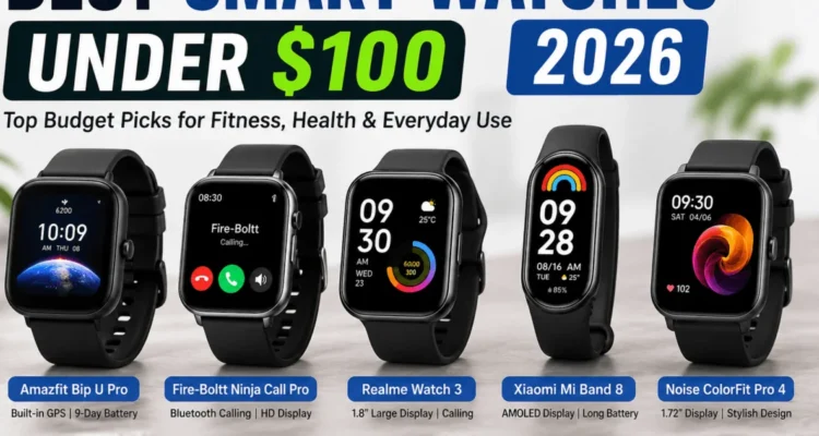 best smart watches under $100
