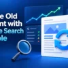 How to use Google Search Console to update old content using search performance data